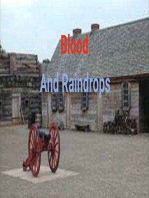 cover image of Blood and Raindrops